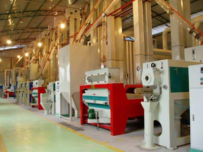 rice mill machine workshop rice mill machine workshop